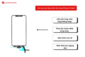C&aacute;c trường hợp cần thay k&iacute;nh cảm ứng iPhone XS Max?