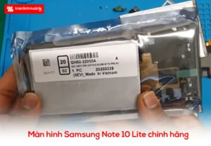 Thay màn hình Samsung Galaxy Note 10 Lite tại Hải Phòng và Hà Nội