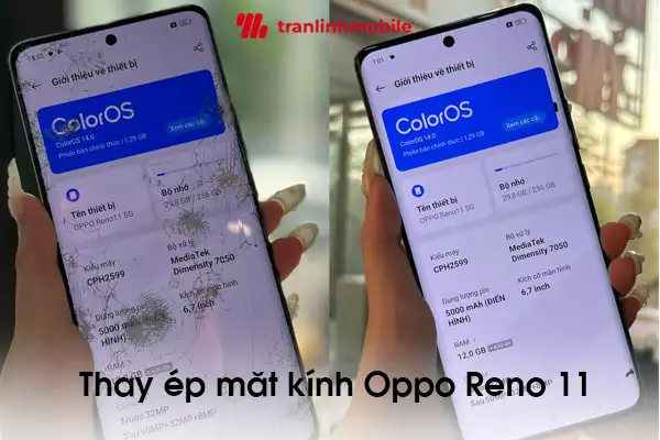Thay ép mặt kính Oppo Reno 11 chính hãng lấy ngay tại Hải Phòng và Hà Nội